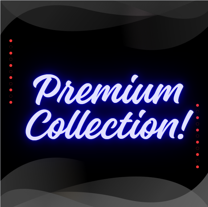 PREMIUM COLLECTION